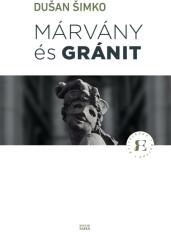 Márvány és gránit (ISBN: 9789635410033)