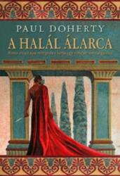 Paul Doherty - A ? halál álarca (ISBN: 9789634261148)
