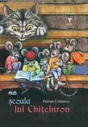 Școala lui Chiţchiron (ISBN: 9789736459818)