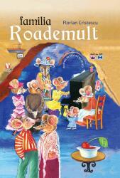 Familia Roademult - Florian Cristescu (ISBN: 9789736459795)