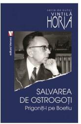 Salvarea de ostrogoţi. Prigoniţi-l pe Boeţiu (ISBN: 9789736457784)