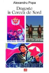 Dragoste în Coreea de Nord (ISBN: 9789736456534)