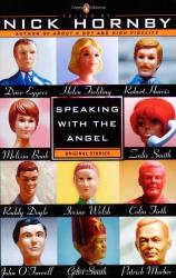 Speaking with the Angel - Nick Hornby (ISBN: 9780140296785)