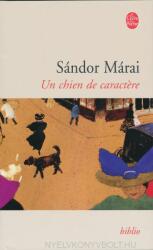 Márai Sándor: Un chien de caractere (ISBN: 9782253099314)