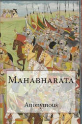 Mahabharata - Anonymous, Romesh C Dutt (2014)