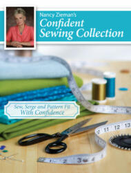 Nancy Zieman's Confident Sewing Collection - Nancy Zieman (ISBN: 9781440241574)