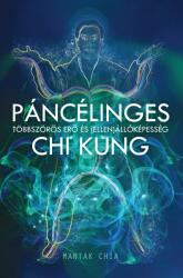 Páncélinges Chi Kung (ISBN: 9789639219830)