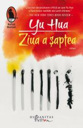 Ziua a saptea - Yu Hua (ISBN: 9786067796575)