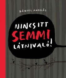 Nincs itt semmi látnivaló (2020)