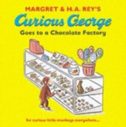 Curious George Goes to a Chocolate Factory (ISBN: 9781406300383)