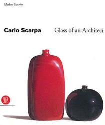 Carlo Scarpa - Marino Barovier (ISBN: 9788881183821)