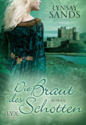 Die Braut des Schotten (ISBN: 9783802594182)