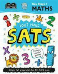Key Stage 1 Maths: Don't Panic SATs - Igloo Books (ISBN: 9781838526696)