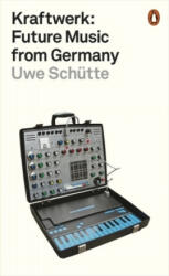 Kraftwerk - Uwe Schutte (ISBN: 9780141986753)