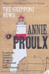 Shipping News - Annie Proulx (ISBN: 9781857022421)