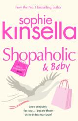 Shopaholic & Baby (ISBN: 9780552772754)