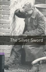 The Silver Sword (ISBN: 9780194791854)