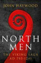 Northmen - John Haywood (ISBN: 9781800240827)