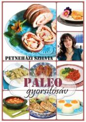 PALEO gyorsítósáv - Petneházi Szilvia (ISBN: 9789638976642)