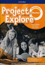 Project Explore Starter Munkafüzet (ISBN: 9780194256544)
