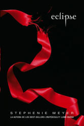 Eclipse - Stephenie Meyer (ISBN: 9788420472331)