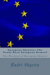 European Identity - Endri Shqerra (ISBN: 9781974205547)