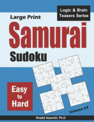 Large Print Samurai Sudoku - Khalid Alzamili (ISBN: 9781661578206)