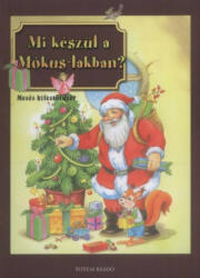 Maros Edit: Mi készül a Mókus-lakban? (ISBN: 9789635903023)