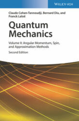 Quantum Mechanics Volume 2: Angular Momentum Spin and Approximation Methods (ISBN: 9783527345540)