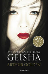 Memorias de una Geisha - Arthur Golden (ISBN: 9788466330077)