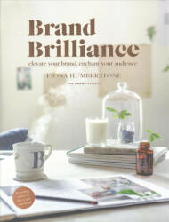 Brand Brilliance - Fiona Humberstone (ISBN: 9780956454546)