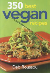 350 Best Vegan Recipes - Deb Roussou (2012)