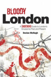 Bloody London - Declan McHugh (2012)
