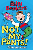 Billy Bonkers: Not My Pants! (2012)