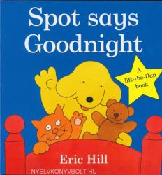 Spot Says Goodnight (2011)