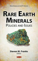 Rare Earth Minerals - Policies & Issues (2011)