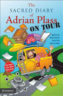 Sacred Diary of Adrian Plass on Tour - Aged Far Too Much to Be Put on the Front Cover of a Book (2005)