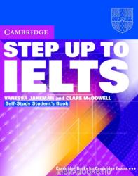 Vanessa Jakeman, Clare McDowell: Step Up to IELTS Self-study Student's Book (ISBN: 9780521532983)