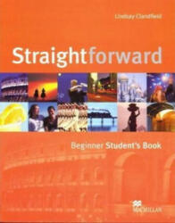 Straightforward Beginner Student Book - Lindsay Clandfield (ISBN: 9781405010498)