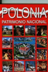 Polska Dziedzictwo narodowe wersja hiszpanska - Grzegorz Rudzinski (ISBN: 9788377770252)