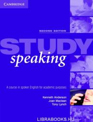 Study Speaking: A Course in Spoken English for Academic Purposes (ISBN: 9780521533966)
