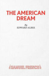 American Dream - Edward Albee (ISBN: 9780573020070)