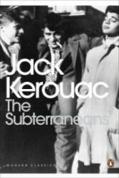 Jack Kerouac: The Subterraneans (ISBN: 9780141184890)