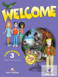 Welcome 3, Student's Book. Manual curs limba engleza - Elizabeth Gray (ISBN: 9781848621572)