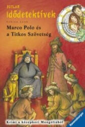Marco Polo és a Titkos Szövetség (2012)