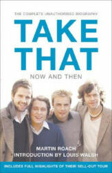 Take That Now and Then - Martin Roach (ISBN: 9780007232581)