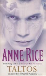 Anne Rice - Taltos - Anne Rice (ISBN: 9780099436812)