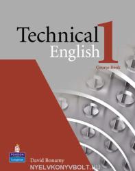 Technical English Level 1 Coursebook - David Bonamy (ISBN: 9781405845458)
