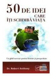 50 de idei care iti schimba viata (ISBN: 9786068414010)