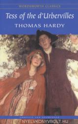Tess of the d'Urbervilles - Thomas Hardy (ISBN: 9781853260056)